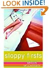 Sloppy Firsts (Jessica Darling, Book 1)