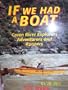 If We Had a Boat: Green River Explorers, Adventurers, and Runners (Bonneville Books)