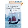 Myths About Doing Business in China