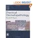 Practical Dermatopathology: Textbook with CD-ROM