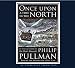Once Upon a Time in the North (Audio CD)