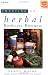 Creating an Herbal Bodycare Business (Making a living naturally)