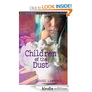 Children Of The Dust (Definitions) Louise Lawrence