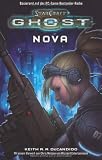 StarCraft Ghost: Band 1 - Nova - Keith R. A. DeCandido
