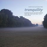 Tranquility - Enchanting Music for Yoga Nidra Meditation, Hatha Yoga, Breath Work, Pilates, Tai Chi or just relaxing