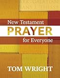 New Testament prayer for everyone