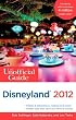 The Unofficial Guide to Disneyland 2012 (Unofficial Guides)