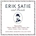 Erik Satie & Friends