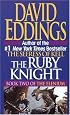 The Ruby Knight (Book Two of the Elenium)