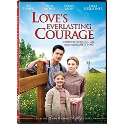 Love's Everlasting Courage