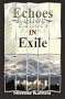 Echoes in Exile