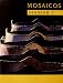 Books : Mosaicos: Spanish 3
