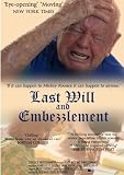 Last Will and Embezzlement