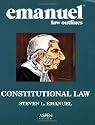 Emanuel Law Outlines: Constitutional Law