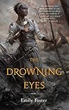 The Drowning Eyes