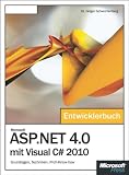 Produkt-Bild: Microsoft ASP.NET 4.0 mit Visual C# 2010 - Das Entwicklerbuch: Grundlagen, Techniken, Profi-Know-how