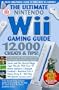 Ultimate Nintendo Wii Gaming Guide
