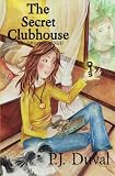 The Secret Clubhouse: The Adventures of Nicki