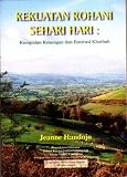 Kekuatan Rohani Sehari Hari: Kumpulan Renungan dan Ilustrasi Khotbah