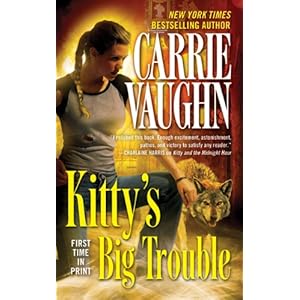 Kitty's Big Trouble - Carrie Vaughn