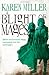 A Blight Of Mages
