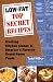 Low-Fat Top Secret Recipes