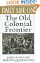 Daily Life on the Old Colonial Frontier: