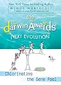 The Darwin Awards Next Evolution