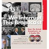 We Interrupt This Broadcast with 2 Audio CDs, 3E