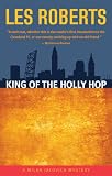King of the Holly Hop: A Milan Jacovich Mystery