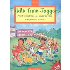 Fiddle Time Joggers + CD: A first book of very easy pieces for violin