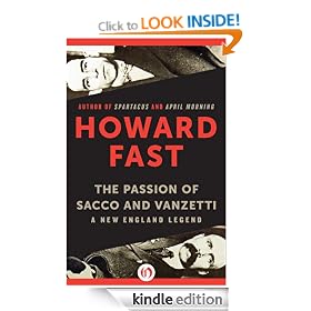 The Passion of Sacco and Vanzetti: A New England Legend
