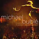 Michael Bubl� Meets Madison Square Garden (DMD)
