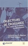 Objecteurs de croissance (Les)