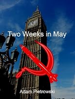 Two Weeks in May