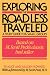 Exploring the Road Less Traveled: A Study Guide for Small Groups