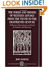 The Forms and Orders of Western Liturgy from the Tenth to the Eighteenth Century: A Historical Introduction and Guide for Students and Musicians (Clarendon Paperbacks)