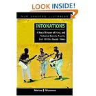 Intonations: A Social History of Music and Nation in Luanda, Angola, from 1945 to Recent... by Marissa J. Moorman