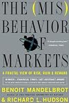The (Mis) Behavior of Markets: A Fractal View of Risk, Ruin And Reward
