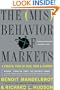 The Misbehavior of Markets: A Fractal View of Financial Turbulence
