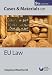 Cases and Materials on EU Law