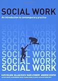 Social work : an introduction to contemporary practice