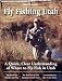 Fly Fishing Utah: A Quick, Clear Understanding of Where to Fly Fish in Utah (No Nonsense Guide to Fly Fishing)