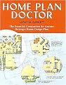 Home Plan Doctor (The Essential Companion for Anyone Buying a Home Design Plan) (Paperback)