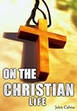 On the Christian Life