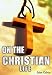 On the Christian Life