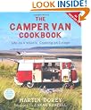 The Camper Van Cookbook: Life on 4 Wheels, Cooking on 2 Rings