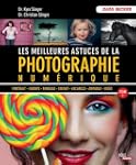 Les meilleures astuces de la photogra...