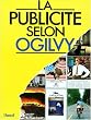 La Publicit� selon Ogilvy