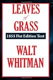 Leaves of Grass 1855 Fist Edition Text (A Thrifty Book)